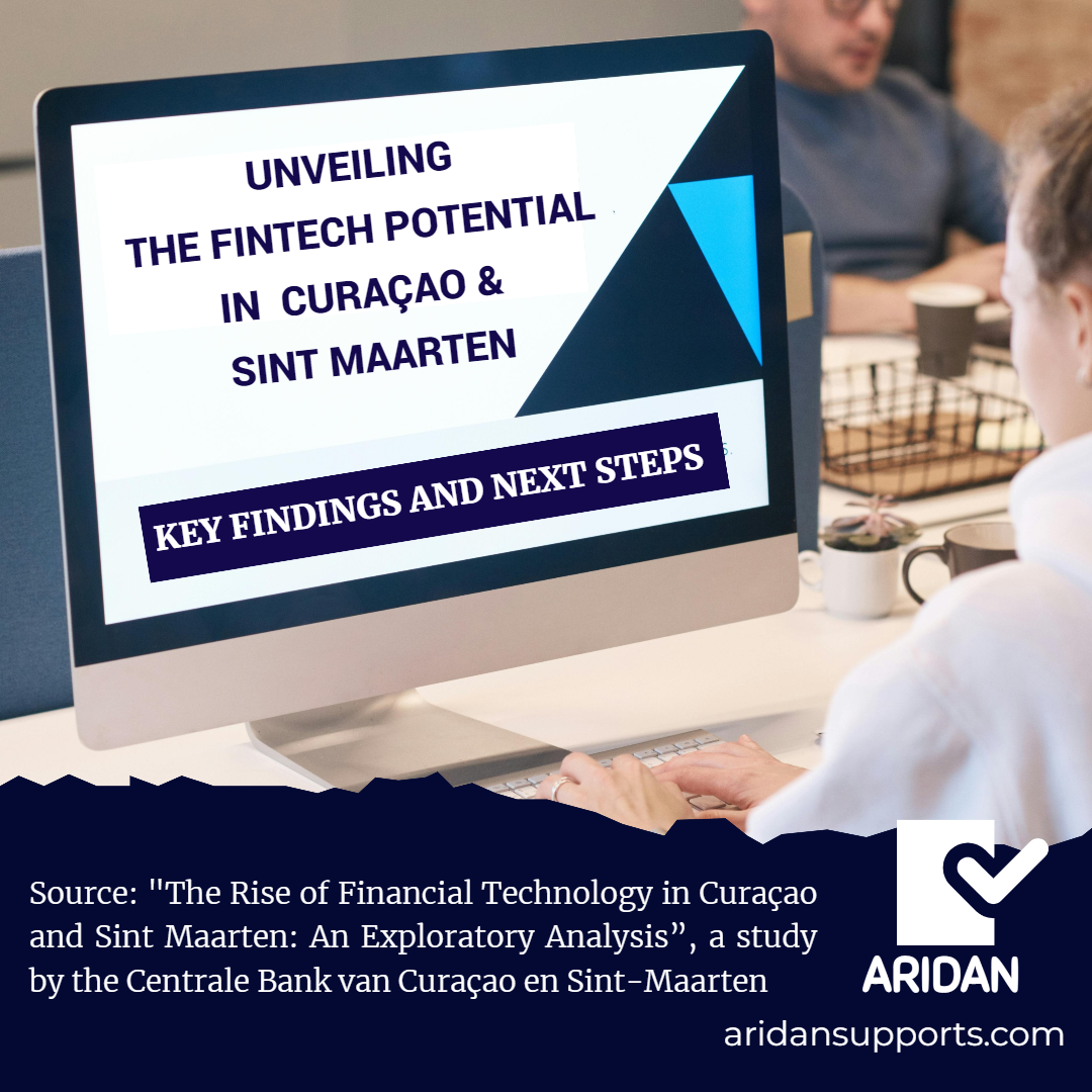 UNVEILING THE FINTECH POTENTIAL IN CURAÇAO AND SINT MAARTEN